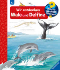 Wieso? Weshalb? Warum? Band 41 - Wir entdecken Wale und Delfine (Kernreihe (4-7 J.) 41) （20. Aufl. 2017. o. Pag. Farbig illustriert. 278 mm）