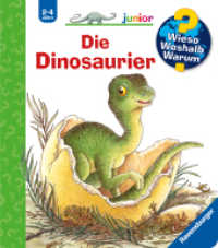 Wieso? Weshalb? Warum? junior, Band 25 - Die Dinosaurier (junior 25) （27. Aufl. 2008. 16 S. Farbig illustriert. 197 mm）