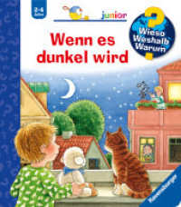 Wieso? Weshalb? Warum? junior, Band 28 - Wenn es dunkel wird (junior 28) （23. Aufl. 2017. o. Pag. Farbig illustriert. 197 mm）