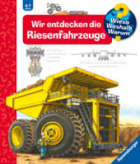 Wieso? Weshalb? Warum? Band 6 - Wir entdecken die Riesenfahrzeuge (Wieso? Weshalb? Warum?) （14. Aufl. 2014. 16 S. Farbig illustriert. 278 mm）