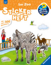 Wieso? Weshalb? Warum? Stickerheft - Im Zoo : Mit über 300 Stickern (Stickerheft) （10. Aufl. 2018. 24 S. Farbig illustriert. 300 mm）