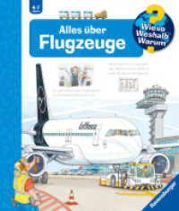 Wieso? Weshalb? Warum? Kernreihe (4-7 J.), Band 20 - Alles über Flugzeuge (Kernreihe (4-7 J.) 20) （8. Aufl. 2019. 16 S. Farbig illustriert. 278 mm）