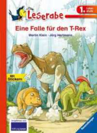 Leserabe 1. Lesestufe - Eine Falle für den T-Rex (Leserabe) （12. Aufl. 2013. 48 S. Farbig illustriert. 240 mm）