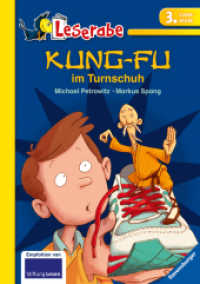 Kung-Fu im Turnschuh - Leserabe 3. Klasse - Erstlesebuch für Kinder ab 8 Jahren (Leserabe - 3. Lesestufe) （5. Aufl. 2016. 64 S. Farbig illustriert. 217 mm）