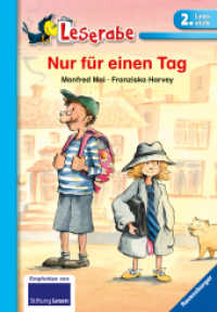 Leserabe Schulausgabe in Broschur - Nur für einen Tag (Schulausgabe in Broschur) （24. Aufl. 2017. 59 S. Farbig illustriert. 209 mm）