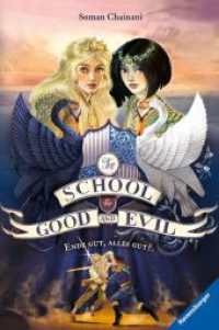 The School for Good and Evil， Band 6 - Ende gut， alles gut? (The School for Good and Evil 6)