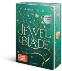 Jewel & Blade, Band 2 - Die Hüter von Camelot (Jewel & Blade 2) （1. Aufl. 2025. 416 S. 210 mm）