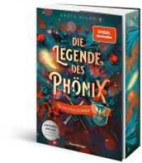 Die Legende des Phönix, Band 2 - Schicksalsfeder (Die Legende des Phönix 2) （2. Aufl. 2024. 416 S. 210 mm）