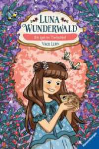 Luna Wunderwald， Band 8: Ein Igel im Tiefschlaf (magisches Waldabenteuer mit sprechenden Tieren für Kinder ab 8 Jahren) (Luna Wunderwald 8)
