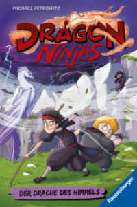 Dragon Ninjas, Band 3 - Der Drache des Himmels (Dragon Ninjas 3) （3. Aufl. 2020. 224 S. Schwarz-weiß illustriert. 215 mm）