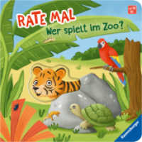 Rate mal - Wer spielt im Zoo? (Rate mal) （1. Aufl. 2023. 24 S. Farbig illustriert. 160 mm）