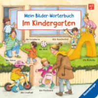 Mein Bilder-Wörterbuch: Im Kindergarten （1. Aufl. 2024. 16 S. Farbig illustriert. 160 mm）