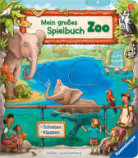 Mein großes Spielbuch Zoo （1. Aufl. 2024. 12 S. Farbig illustriert. 270 mm）
