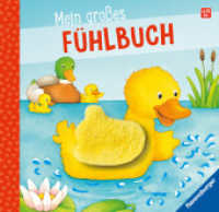 Mein großes Fühlbuch （1. Aufl. 2024. 12 S. Farbig illustriert. 196 x 210 mm）