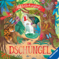 Auf Entdeckungstour: Im Dschungel （2. Aufl. 2024. 12 S. Farbig illustriert. 237 mm）