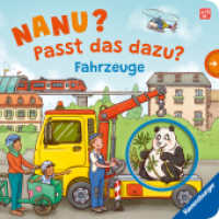 Nanu? Passt das dazu? Fahrzeuge （1. Aufl. 2025. 12 S. Farbig illustriert. 190 mm）