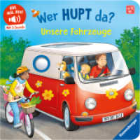 Hör mal hin - Wer hupt da? Unsere Fahrzeuge (Hör mal hin) （1. Aufl. 2025. 12 S. Farbig illustriert. 160 mm）