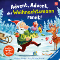 Advent, Advent, der Weihnachtsmann rennt! （1. Aufl. 2025. 16 S. Farbig illustriert. 190 mm）