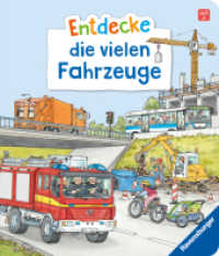 Entdecke die vielen Fahrzeuge （1. Aufl. 2026. 20 S. Farbig illustriert. 205 mm）