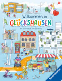 Willkommen in Glückshausen : Ein Wimmelbuch von Anke Evers (Meine Glückshausen-Wimmelbücher) （1. Aufl. 2026. 14 S. Farbig illustriert. 340 mm）