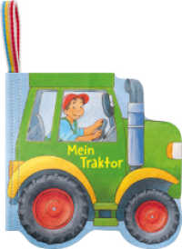 Mein Knuddel-Knautsch-Buch: Mein Traktor : Fühlbuch (Mein Knuddel-Knautsch-Buch) （1. Aufl. 2026. 10 S. Farbig illustriert. 130 mm）