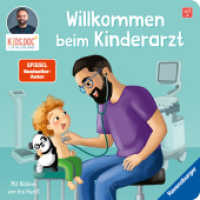 Willkommen beim Kinderarzt （1. Aufl. 2026. 24 S. Farbig illustriert. 190 mm）