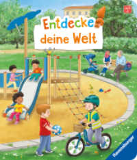 Entdecke deine Welt （1. Aufl. 2026. 20 S. Farbig illustriert. 205 mm）
