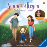 Sonne und Regen - So ist unser Leben （1. Aufl. 2026. 24 S. Farbig illustriert. 190 mm）