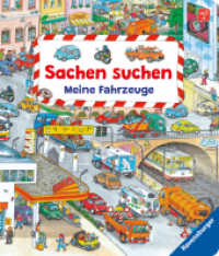 Sachen suchen - Meine Fahrzeuge (Sachen suchen) （24. Aufl. 2012. 24 S. Farbig illustriert. 205 mm）