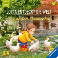 Lotta entdeckt die Welt: Auf dem Bauernhof (Mein Naturstart) （6. Aufl. 2020. 16 S. Farbig illustriert. 190 mm）