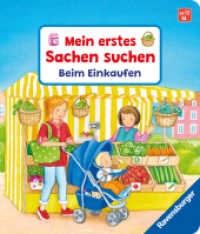Mein erstes Sachen suchen: Beim Einkaufen (Sachen suchen) （4. Aufl. 2021. 16 S. Farbig illustriert. 170 mm）