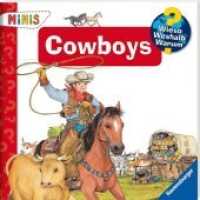 Cowboys (Wieso? Weshalb? Warum?)
