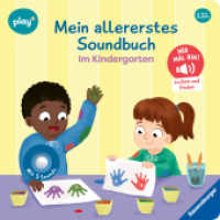 Play+ Mein allererstes Soundbuch Im Kindergarten - ab 12 Monate : Sachen suchen und hören (Mein allererstes Soundbuch) （1. Aufl. 2025. 12 S. Farbig illustriert. 160 mm）