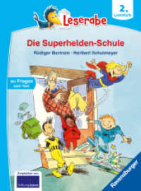 Leserabe 2. Lesestufe - Die Superhelden-Schule (Leserabe - 2. Lesestufe) （5. Aufl. 2021. 48 S. Farbig illustriert. 240 mm）