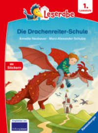 Die Drachenreiter-Schule - Leserabe ab 1. Klasse - Erstlesebuch für Kinder ab 6 Jahren (Leserabe - 1. Lesestufe) （2. Aufl. 2021. 48 S. Farbig illustriert. 240 mm）