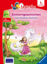 Leserabe 1. Lesestufe - Einhorngeschichten : Leserabe ab 1. Klasse - Erstlesebuch für Kinder ab 6 Jahren. Mit Stickern (Leserabe - 1. Lesestufe) （4. Aufl. 2021. 48 S. Farbig illustriert. 240 mm）
