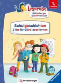 Leserabe Sonderausgaben - Schulgeschichten - Silbe für Silbe lesen lernen (Sonderausgaben) （2. Aufl. 2022. 96 S. Farbig illustriert. 240 mm）
