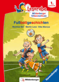 Leserabe mit Mildenberger Silbenmethode - Fußballgeschichten (mit Mildenberger Silbenmethode) （5. Aufl. 2022. 48 S. Farbig illustriert. 235 mm）