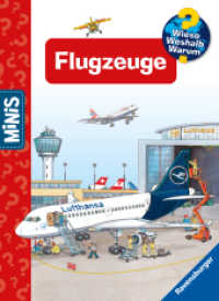 Ravensburger Minis, Wieso? Weshalb? Warum? - Flugzeuge (Ravensburger Minis Wieso? Weshalb? Warum?) （1. Aufl. 2022. 24 S. Farbig illustriert. 165 mm）