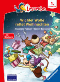 Leserabe 1. Lesestufe - Wichtel Wolle rettet Weihnachten (Leserabe - 1. Lesestufe) （4. Aufl. 2022. 48 S. Farbig illustriert. 240 mm）
