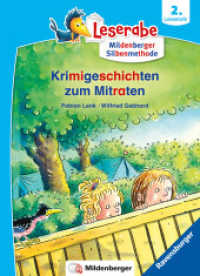 Leserabe mit Mildenberger Silbenmethode - Krimigeschichten zum Mitraten (mit Mildenberger Silbenmethode) （4. Aufl. 2022. 48 S. Farbig illustriert. 235 mm）