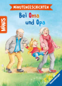 Ravensburger Minis - Minutengeschichten - Bei Oma und Opa (Ravensburger Minis) （1. Aufl. 2023. 24 S. Farbig illustriert. 165 mm）