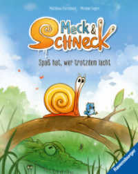 Meck und Schneck. Spaß hat, wer trotzdem lacht （1. Aufl. 2024. 32 S. Farbig illustriert. 270 mm）