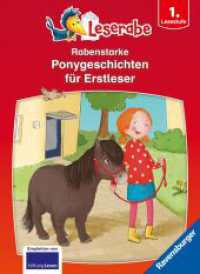 Leserabe Sonderausgaben - Rabenstarke Ponygeschichten für Erstleser (Sonderausgaben) （1. Aufl. 2023. 96 S. Farbig illustriert. 240 mm）