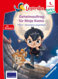Leserabe 1. Lesestufe Kurz und leicht - Geheimauftrag für Ninja Komo (1. Lesestufe Kurz und leicht) （2. Aufl. 2024. 48 S. Farbig illustriert. 240 mm）