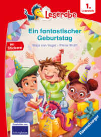 Leserabe 1. Lesestufe - Ein fantastischer Geburtstag (Leserabe - 1. Lesestufe) （1. Aufl. 2024. 48 S. Farbig illustriert. 240 mm）