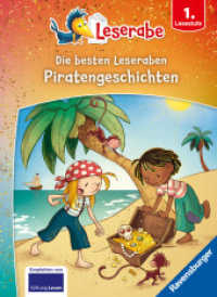 Leserabe Sonderausgaben - Die besten Leseraben-Piratengeschichten (Sonderausgaben) （1. Aufl. 2024. 96 S. Farbig illustriert. 240 mm）