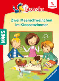 Ravensburger Minis - Leserabe Schulgeschichten, 1. Lesestufe - Zwei Meerschweinchen im Klassenzimmer (Ravensburger Minis) （1. Aufl. 2024. 24 S. Farbig illustriert. 165 mm）