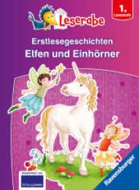 Erstlesegeschichten: Elfen und Einhörner - Leserabe ab 1. Klasse - Erstlesebuch für Kinder ab 6 Jahren (Leserabe - Sonderausgaben) （1. Aufl. 2024. 96 S. Farbig illustriert. 170 mm）