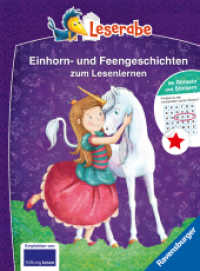 Die schönsten Einhorn- und Feengeschichten zum Lesenlernen - Leserabe ab 1. Klasse - Erstlesebuch für Kinder ab 6 Jahren (Leserabe - Sonderausgaben) （1. Aufl. 2024. 96 S. Farbig illustriert. 242 mm）